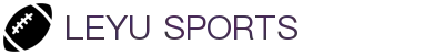 乐鱼(leyu)体育app官方网站-LEYUSPORTS